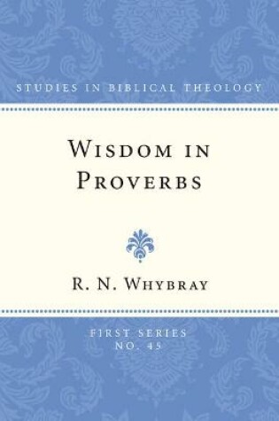 Cover of Wisdom in Proverbs