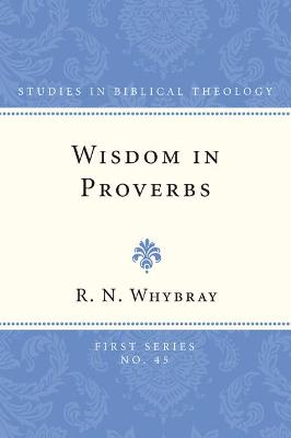 Cover of Wisdom in Proverbs