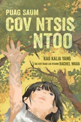 Cover of Puag Saum Cov Ntsis Ntoo (From the Tops of the Trees)