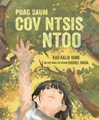 Book cover for Puag Saum Cov Ntsis Ntoo (From the Tops of the Trees)