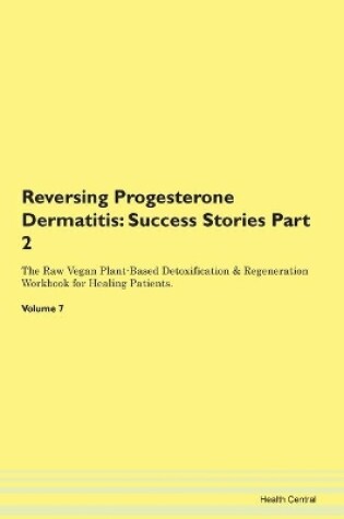 Cover of Reversing Progesterone Dermatitis