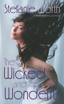 Book cover for Wicked and the Wonderful