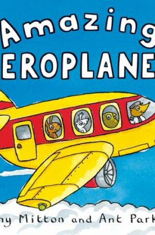 Cover of Amazing Machines: Amazing Aeroplanes