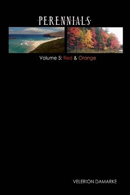 Book cover for Perennials: Volume 5 - Red & Orange