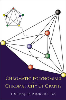 Book cover for Chromatic Polynomials and Chromaticity of Graphs