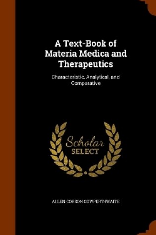 Cover of A Text-Book of Materia Medica and Therapeutics