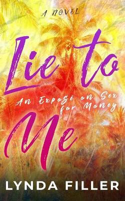 Book cover for Lie to Me