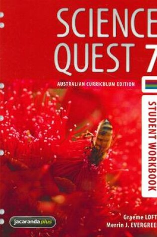 Cover of Science Quest 7 Australian Curriculum Edition Student Workbook