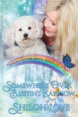 Book cover for Somewhere Over Austin's Rainbow