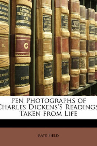 Cover of Pen Photographs of Charles Dickens's Readings