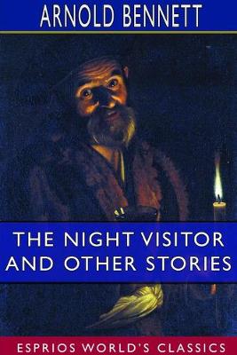Book cover for The Night Visitor and Other Stories (Esprios Classics)