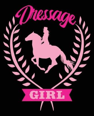 Book cover for Dressage Girl