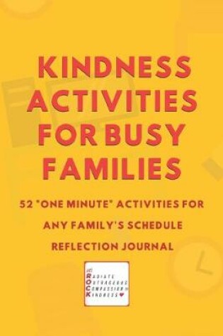 Cover of 52 One Minute Kindness Activities for Busy Families