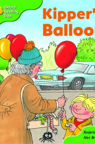 Cover of Oxford Reading Tree: Stage 2: More Storybooks A: Kipper's Balloon