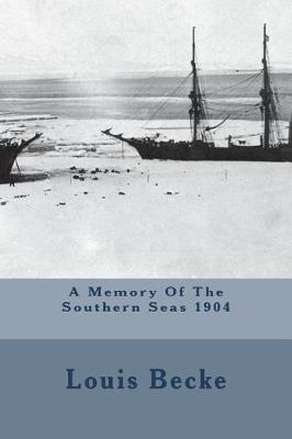 Book cover for A Memory Of The Southern Seas 1904