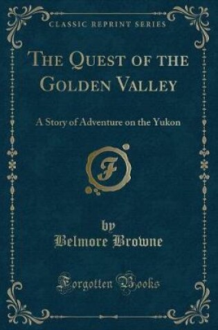 Cover of The Quest of the Golden Valley