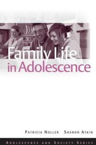 Cover of Family Life in Adolescence