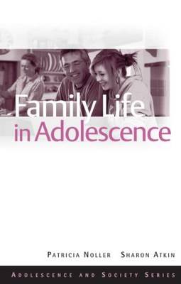 Cover of Family Life in Adolescence