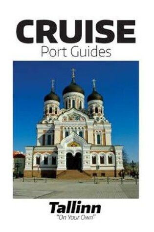 Cover of Cruise Port Guide - Tallinn