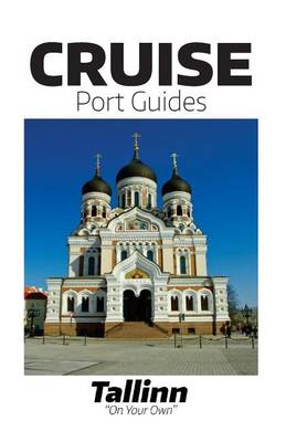 Book cover for Cruise Port Guide - Tallinn