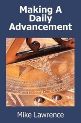 Cover of Making A Daily Advancement