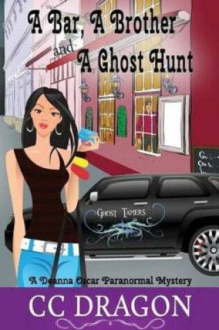 Cover of A Bar, A Brother, And A Ghost Hunt