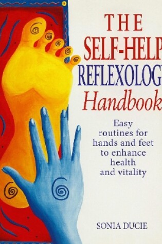 Cover of The Self-Help Reflexology Handbook