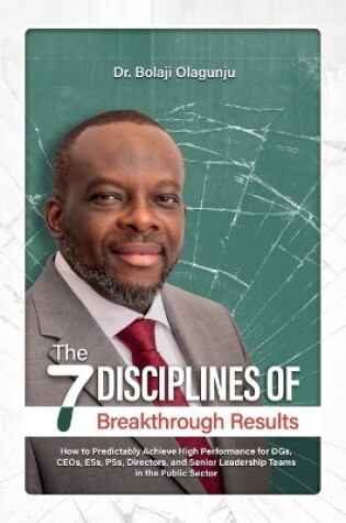 Cover of The Seven Disciplines of Breakthrough Results