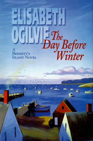 Book cover for The Day Before Winter (Bennett's Island)