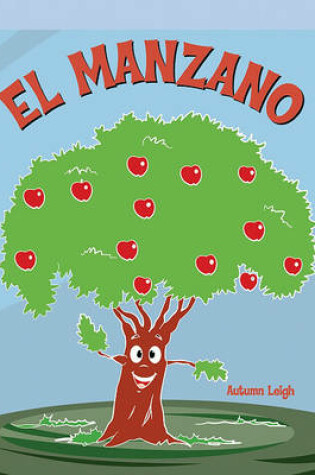 Cover of El Manzano (the Apple Tree)