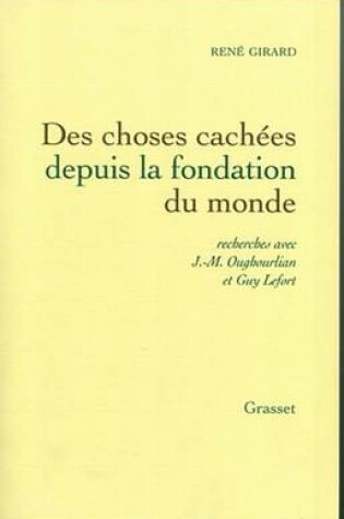 Cover of Des Choses Cachees Depuis La Fondation Du Monde