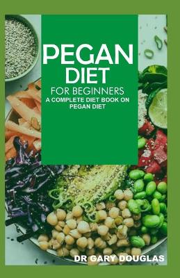 Book cover for Pegan Diet for Beginners