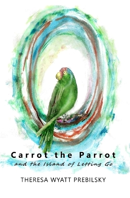 Cover of Carrot the Parrot