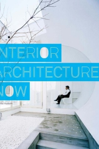 Cover of Interior Architecture Now