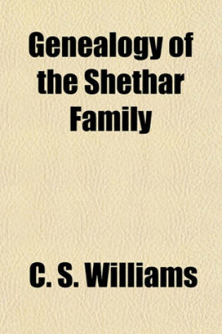 Cover of Genealogy of the Shethar Family