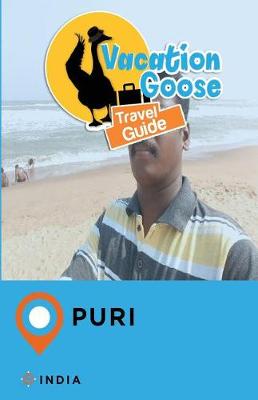 Book cover for Vacation Goose Travel Guide Puri India