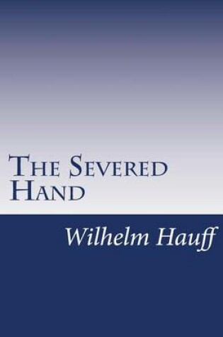 Cover of The Severed Hand