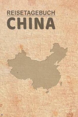 Cover of Reisetagebuch China