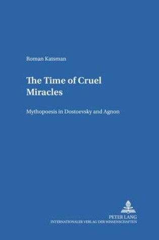 Cover of The Time of Cruel Miracles