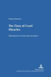 Book cover for The Time of Cruel Miracles