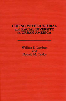 Book cover for Coping with Cultural and Racial Diversity in Urban America