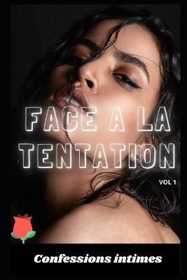 Book cover for Face à la tentation (vol 1)