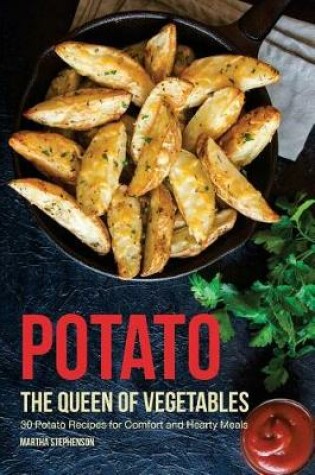 Cover of Potato, the Queen of Vegetables