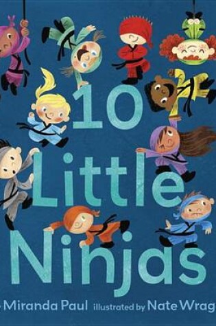 Cover of 10 Little Ninjas