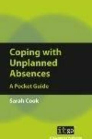 Cover of Coping with Unplanned Absences