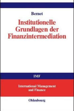 Cover of Institutionelle Grundlagen Der Finanzintermediation