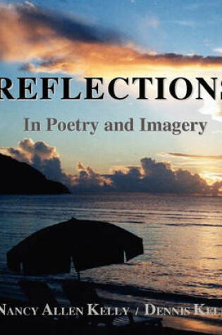 Cover of Reflections - In Poetry and Imagery