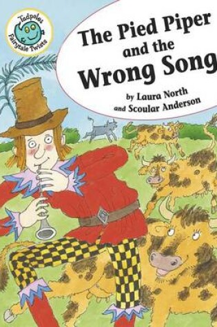 Cover of The Pied Piper and the Wrong Song