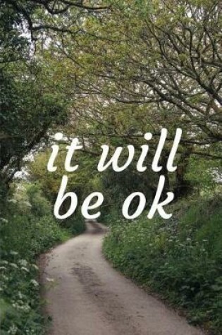 Cover of It Will Be OK