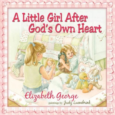 Book cover for A Little Girl After God's Own Heart